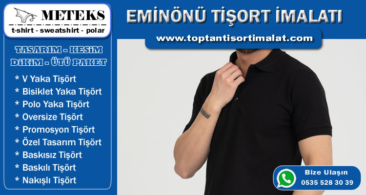 Eminönü T-Shirt İmalatı