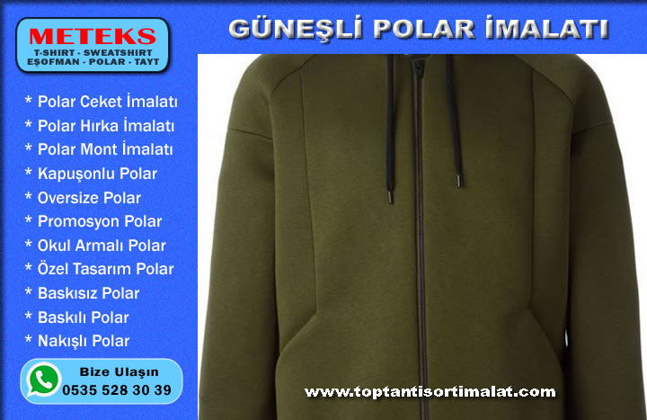 Güneşli Polar İmalatı